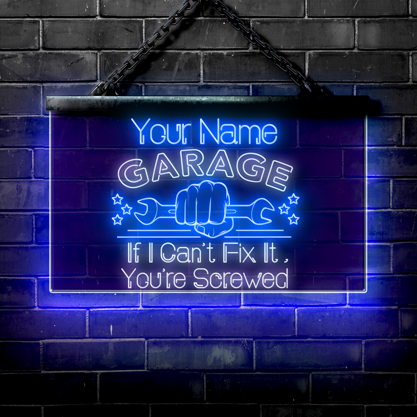 Personalized LED Garage Sign: If I Can't Fix It You're Screwed