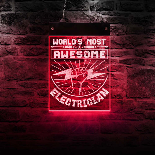 World's Most Awesome Electrician LED Acrylic Display Neon Sign