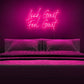 Look Great Feel Great Neon Sign