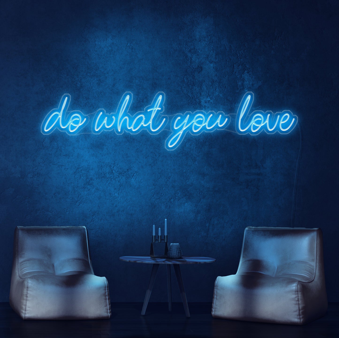 Do What You Love Neon Sign