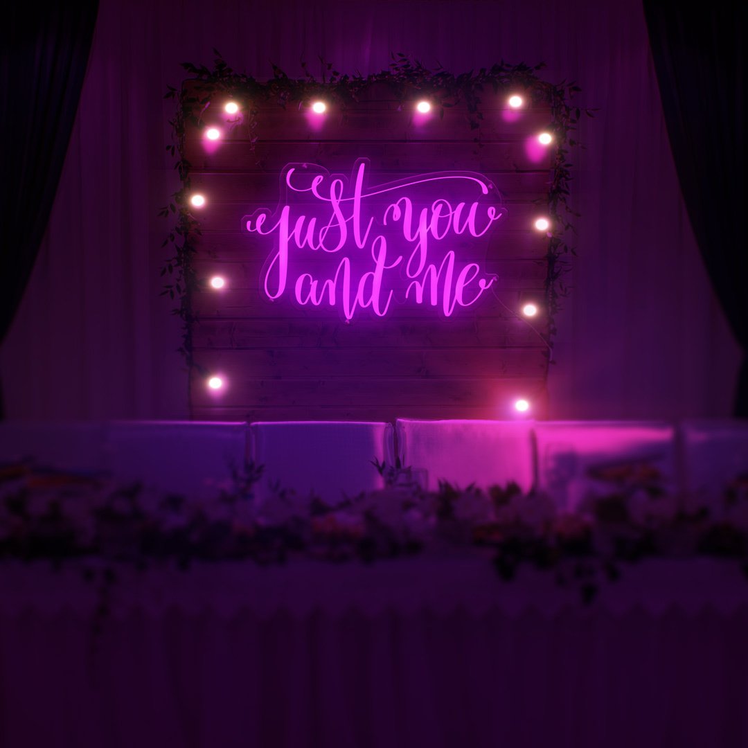Just You And Me Neon Sign