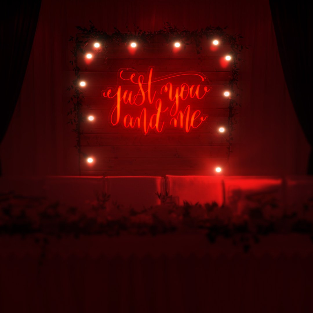 Just You And Me Neon Sign