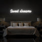 Sweet Dreams Neon Sign