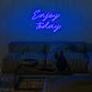 Enjoy Today Neon Sign