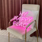 MY HAPPY PLACE neon sign