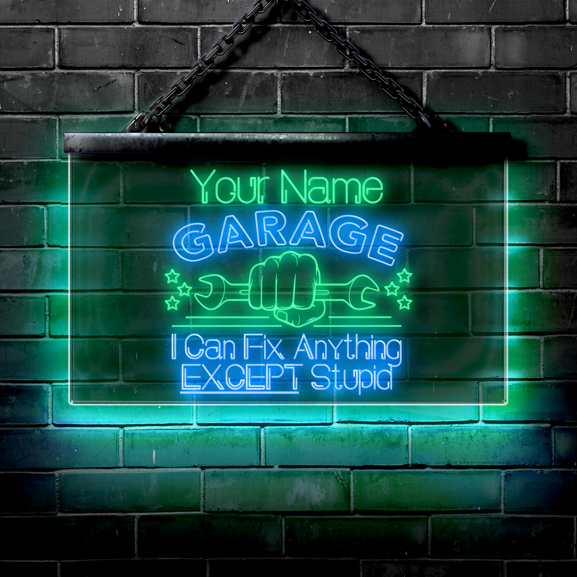 Personalized LED Garage Sign I Can Fix Anything EXCEPT Stupid