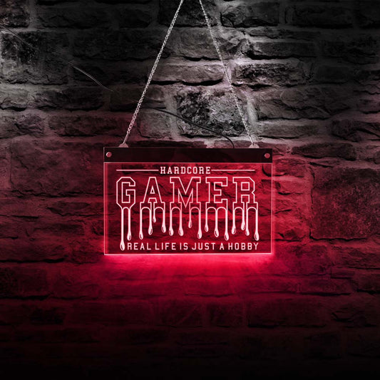 Real Life Is Just A Hobby Gaming Quote LED Neon Sign